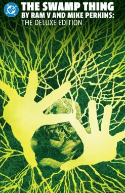 The Swamp Thing by Ram V and Mike Perkins Omnibus