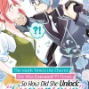 The 100th Time’s the Charm: She Was Executed 99 Times, So How Did She Unlock “Super Love” Mode?! Volume 3 (Manga)