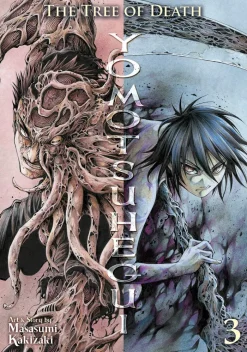 The Tree of Death: Yomotsuhegui Vol. 3