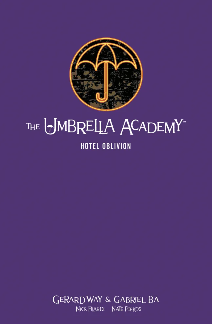 The Umbrella Academy Library Edition Volume 3: Hotel Oblivion