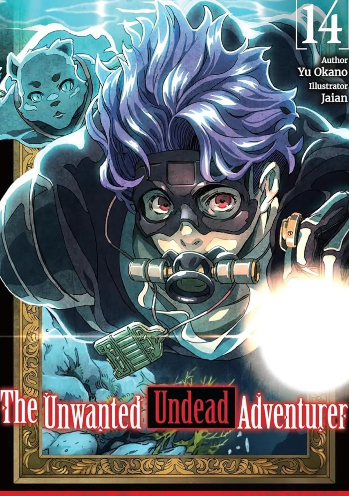 The Unwanted Undead Adventurer: Volume 14 (Light Novel)