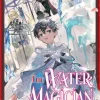 The Water Magician: Arc 1 Volume 2 (Light Novel)