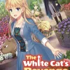 The White Cat's Revenge as Plotted from the Dragon King's Lap: Volume 3 (Light Novel)