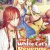 The White Cat's Revenge as Plotted from the Dragon King's Lap: Volume 4 (Light Novel)