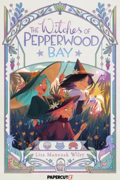 The Witches of Pepperwood Bay Vol. 1