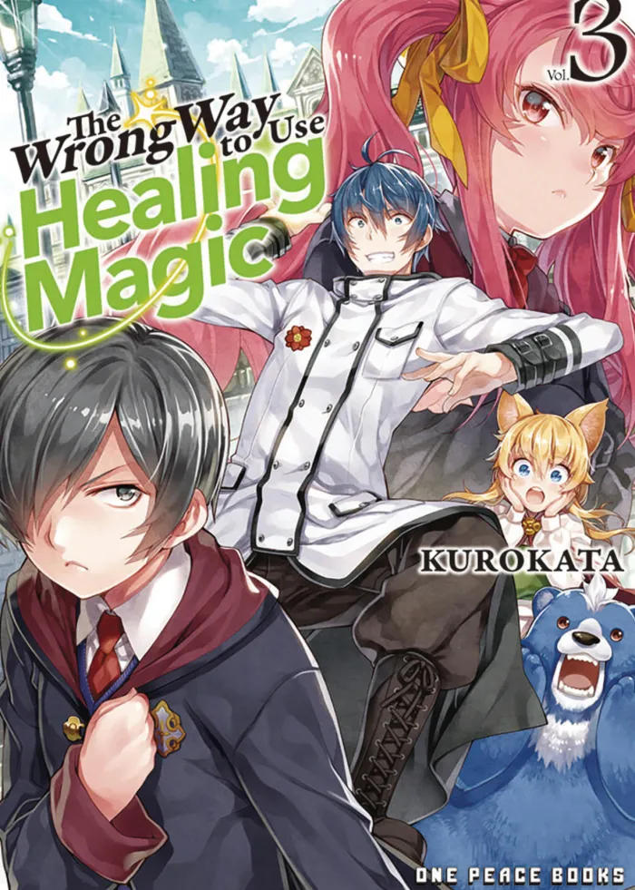 The Wrong Way to Use Healing Magic Volume 3 (Light Novel)