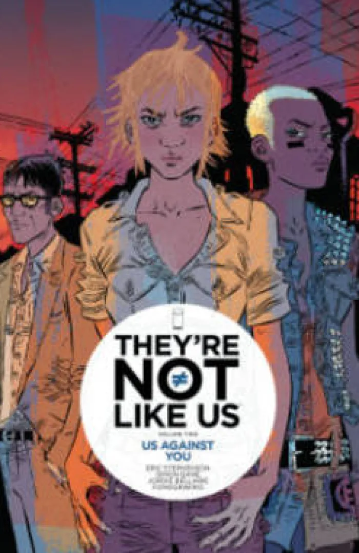 They're Not Like Us Volume 2: Us Against You