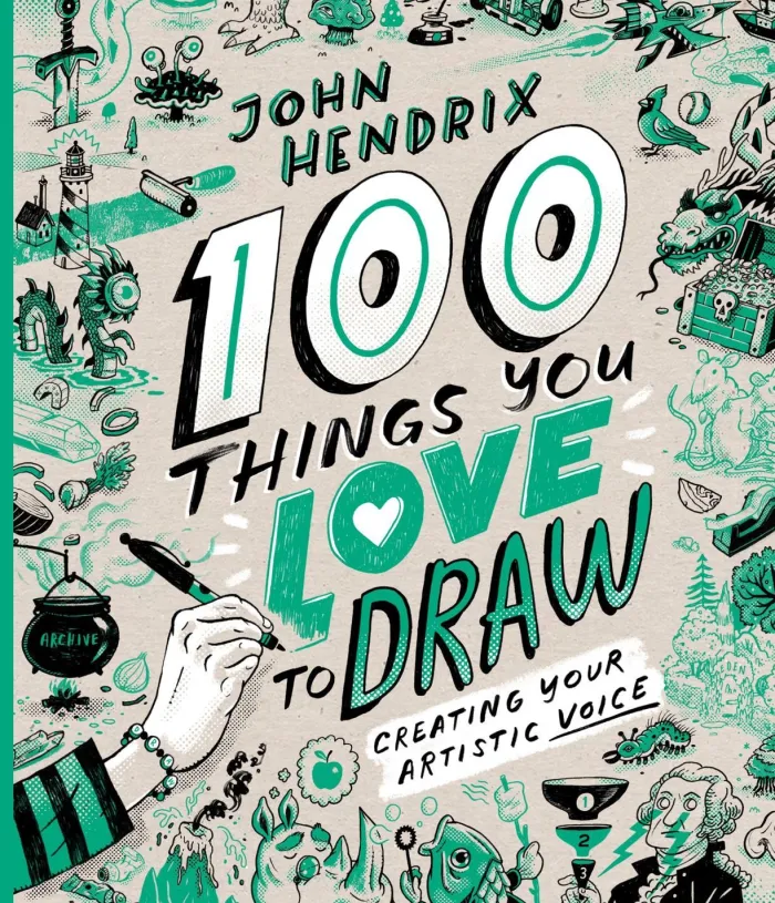 100 Things You Love to Draw: Creating Your Artistic Voice