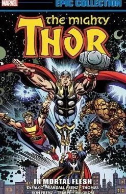 Thor Epic Collection: In Mortal Flesh