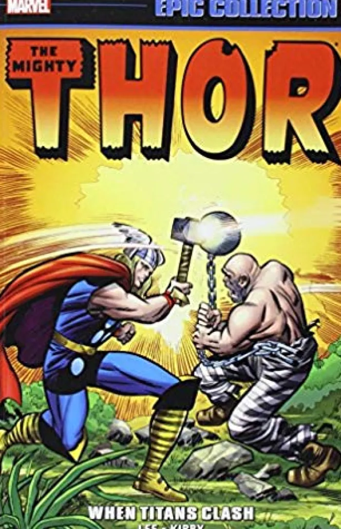 Thor Epic Collection: When Titans Clash