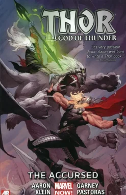 Thor: God of Thunder Volume 3: The Accursed (Marvel Now)