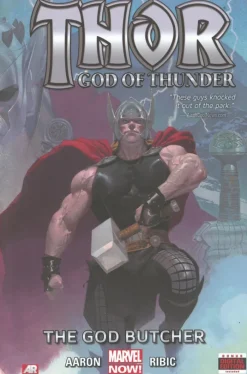 Thor: God Of Thunder - Volume 1: The God Butcher (marvel Now)