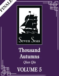 Thousand Autumns Qian Qiu L Vol. 05 (Novel)