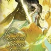 Three Hundred Years of Longing: Bu Jian Shang Xian San Bai Nian (Novel) Vol. 4 Novel