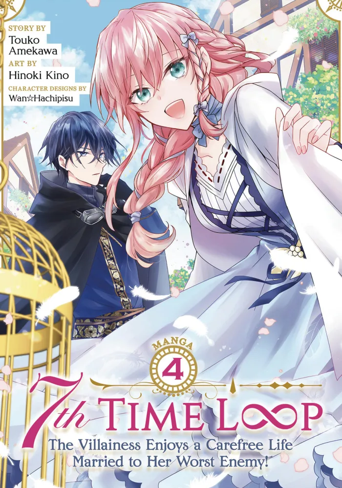 7th Time Loop: The Villainess Enjoys a Carefree Life Married to Her Worst Enemy! (Manga) Vol. 4