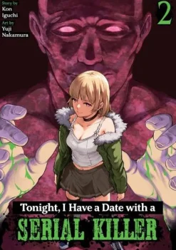 Tonight, I Have a Date with a Serial Killer Vol. 2