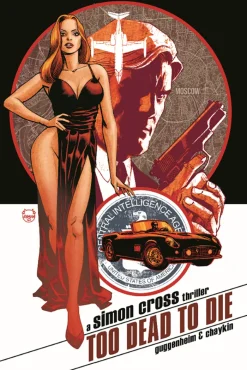 Too Dead to Die: A Simon Cross Thriller