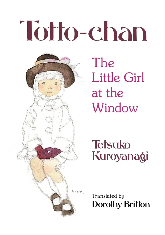 Totto-Chan: The Little Girl at the Window (Light Novel)