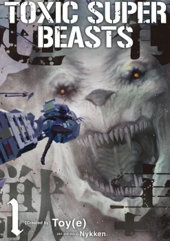 Toxic Super Beasts Vol. 01