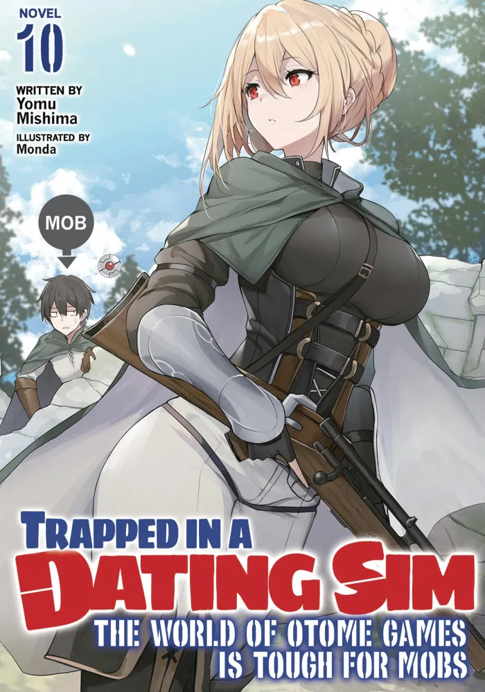 Trapped in a Dating Sim: The World of Otome Games is Tough for Mobs Vol. 8