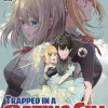 Trapped in a Dating Sim Vol. 02 (Novel)