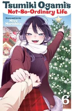 Tsumiki Ogami's Not-So-Ordinary Life, Vol. 6