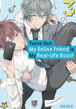 Turns Out My Online Friend Is My Real Life Boss Vol. 03