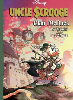Uncle Scrooge: Clan McDuck Stories and Glories