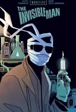 Universal Monsters: The Invisible Man