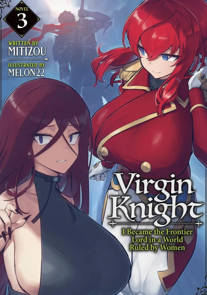 Virgin Knight: I Became the Frontier Lord in a World Ruled by Women (Light Novel) Vol. 3