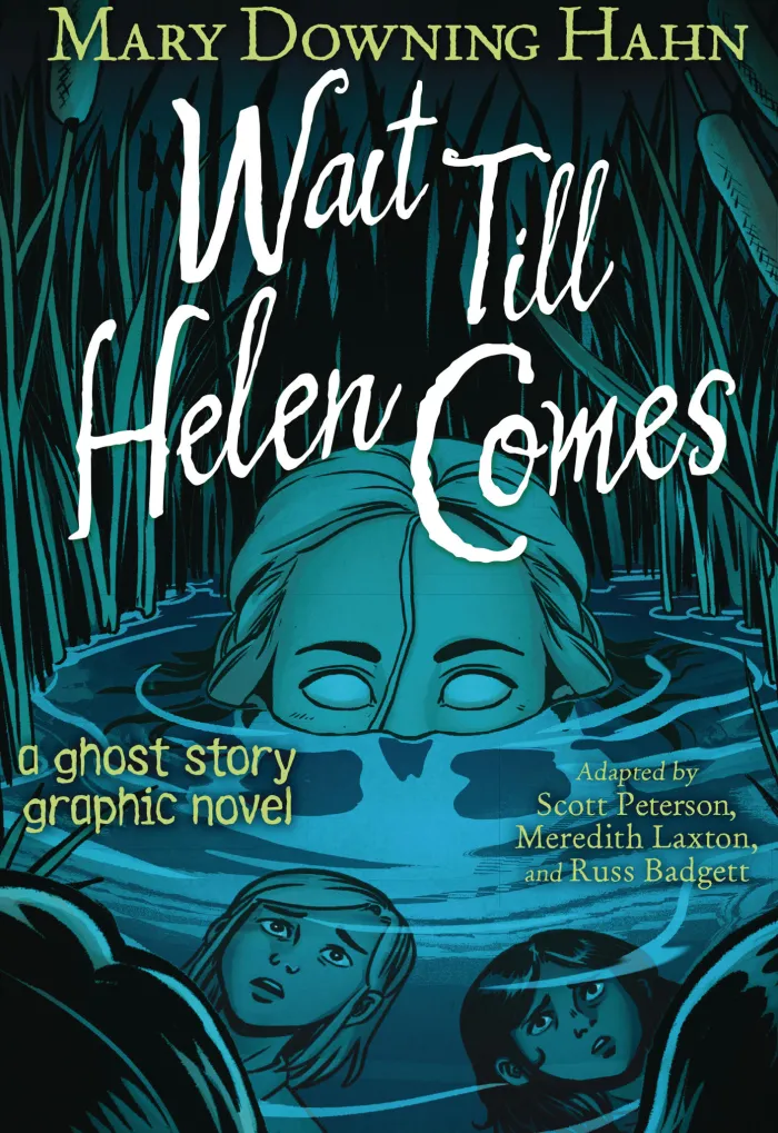 Wait Till Helen Comes Graphic Novel