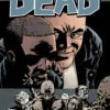Walking Dead Volume 25: No Turning Back