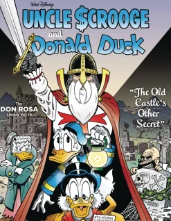 Walt Disney Uncle Scrooge and Donald Duck: The Old Castle's Other Secret: The Don Rosa Library Vol. 10