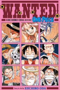Wanted Eiichiro Oda Before One Piece