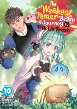 Weakest Tamer Began a Journey To Pick Up Trash L Vol. 10 (Novel)