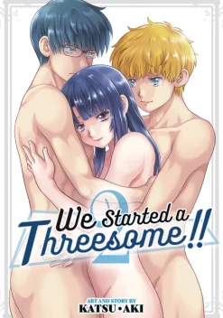 We Started a Threesome Vol. 02