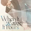 When It Rains, It Pours (Light Novel)