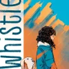 Whistle: A New Gotham City Hero
