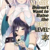 White Mage Doesnt Want To Raise Heros Level Vol. 02