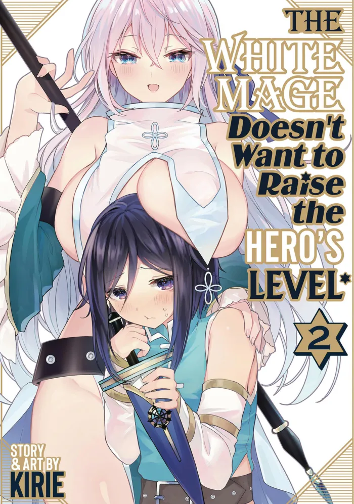 White Mage Doesnt Want To Raise Heros Level Vol. 02