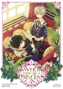 Who Made Me a Princess Vol. 2