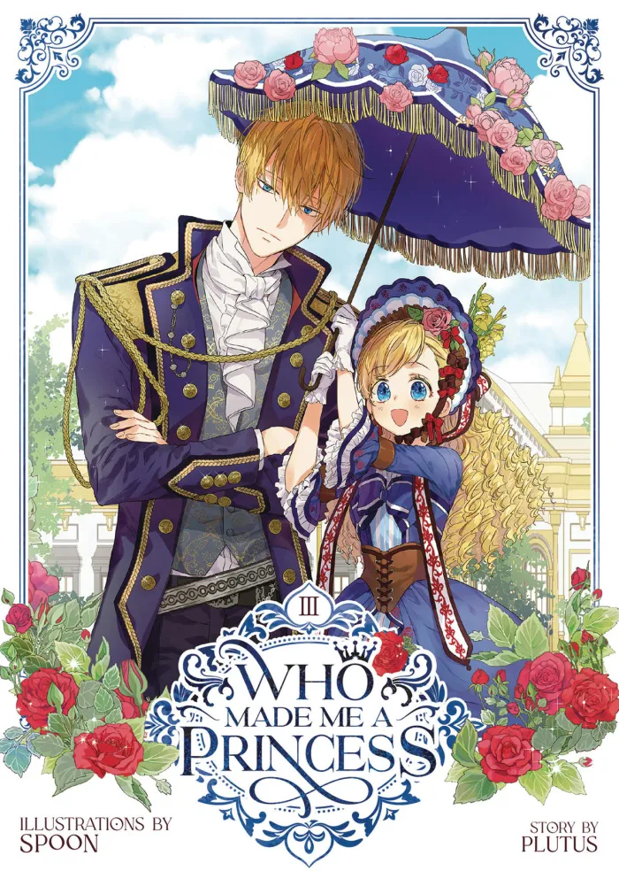 Who Made Me a Princess Vol. 3