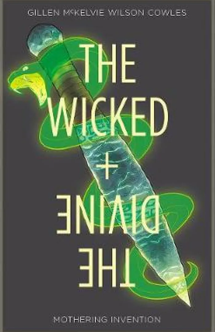 Wicked + The Divine Volume 7: Mothering Invention