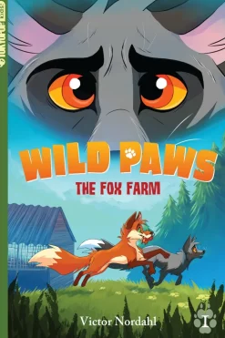 Wild Paws, Volume 1: The Fox Farm