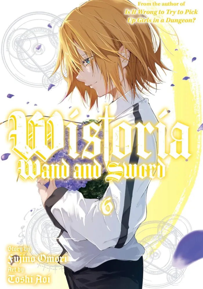 Wistoria: Wand and Sword Vol. 6