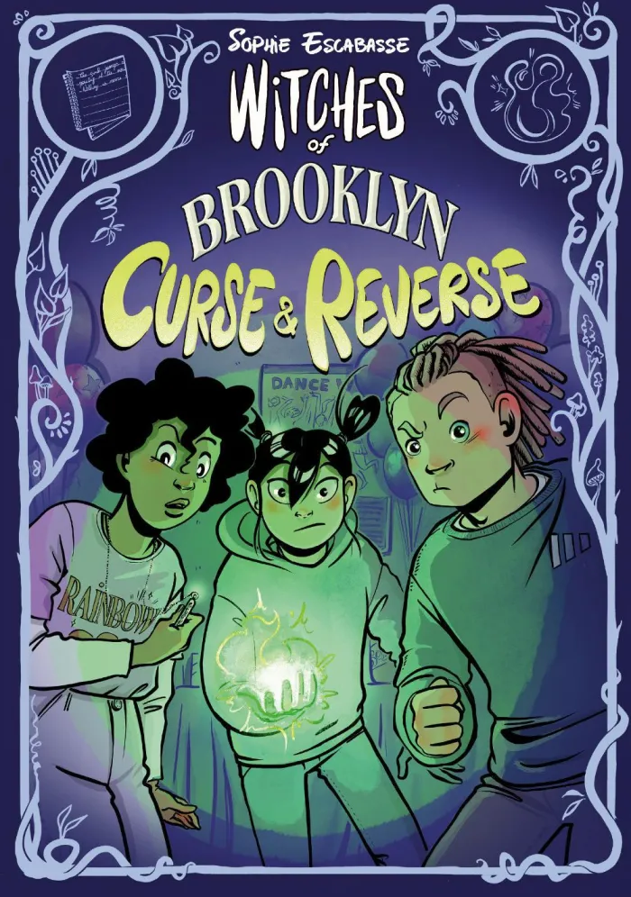Witches of Brooklyn: Curse and Reverse: (A Graphic Novel)