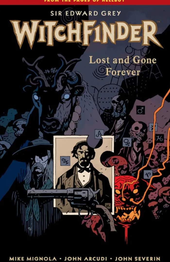 Witchfinder Volume 2: Lost And Gone Forever