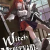 Witch & Mercenary Novel vol. 3