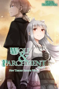 Wolf & Parchment: New Theory Spice & Wolf, Vol. 3 (light novel)