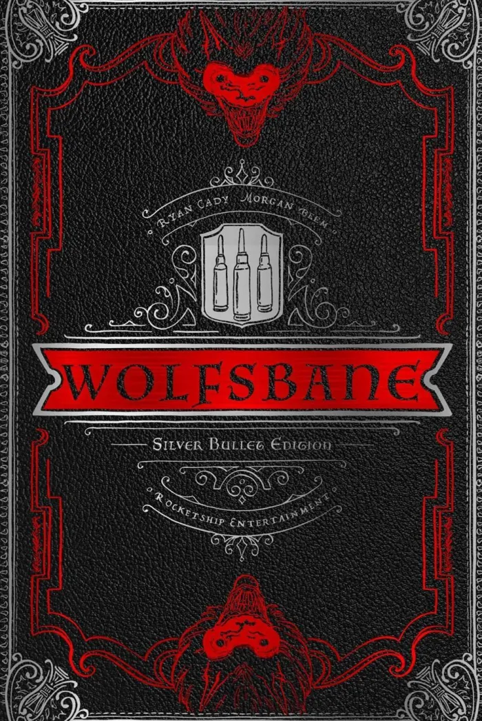 Wolfsbane: The Silver Bullet Edition